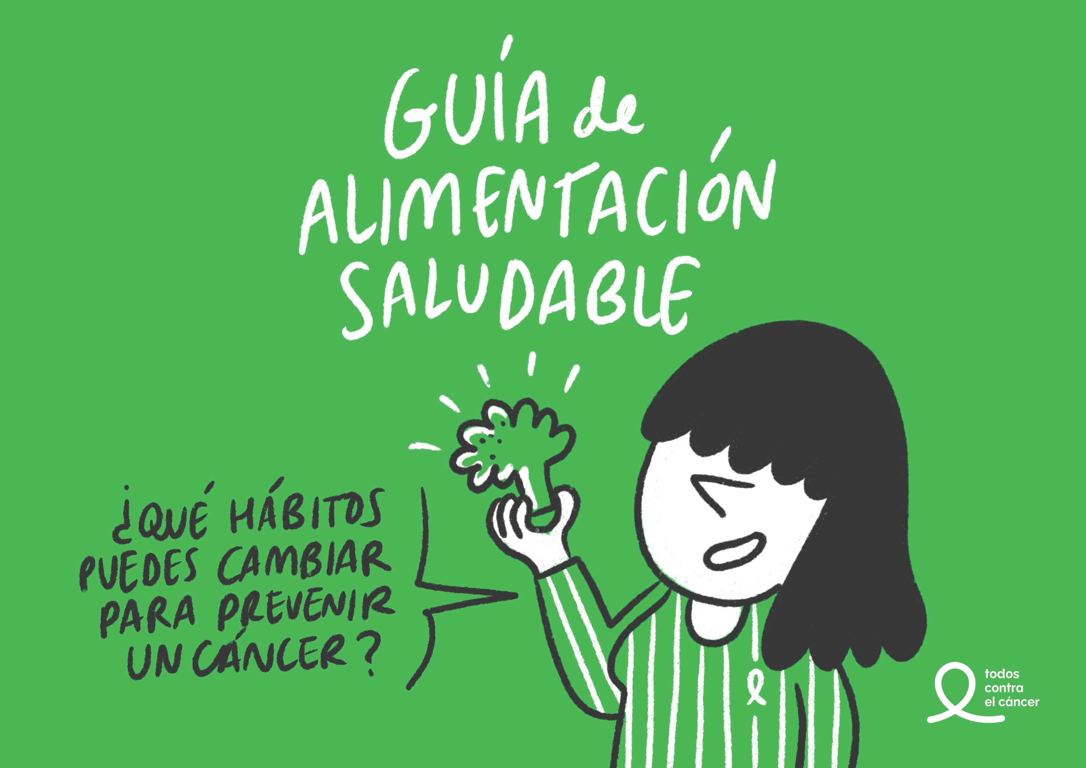 La Asociación Española Contra el Cáncer lanza una Guía de Alimentación